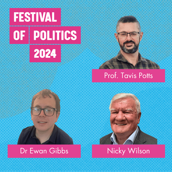 Festival of Politics panellists