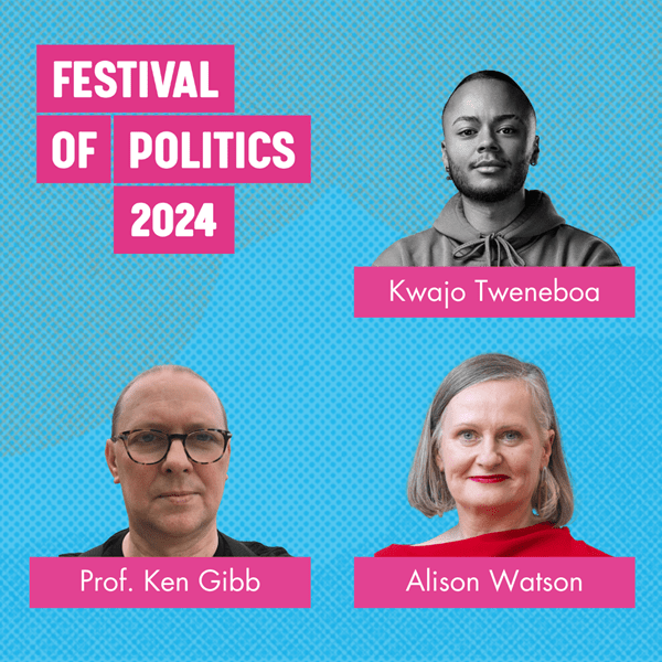 Festival of Politics panellists